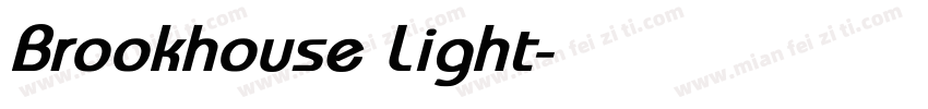 Brookhouse Light字体转换